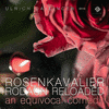  Rosenkavalier Rodaun Reloaded - An Equivocal Comedy