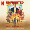  Unfrosted: Sweet Morning Heat