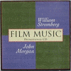  John Morgan - William Stromberg: Film Music
