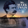  Mr. Mark Twain - The Musical
