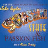  Passion Fish / Sunshine State