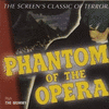  Phantom of the Opera / The Mummy