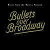  Bullets over Broadway