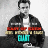  East of Eden / Rebel Without a Cause / Giant