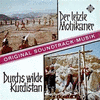 Der Letzte Mohikaner / Durchs Wilde Kurdistan