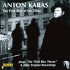  Anton Karas: The First Man of the Zither
