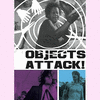 Objects Attack!