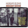  Musiques de Films Composes et Diriges par Reinhardt Wagner