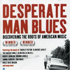  Desperate Man Blues