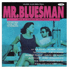  Mr. Bluesman