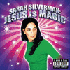  Sarah Silverman: Jesus is Magic