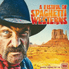 A Fistful of Spaghetti Westerns: Musical Images, Vol. 146