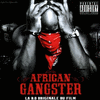  African Gangster