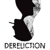  Dereliction