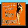  Mary Esquivel y las Canciones de Sus Pelculas