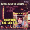  Hollywood Cha Cha Cha & Broadway Goes Latin