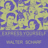  Express Yourself - Walter Scharf