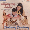  Banarasi Babu / Darling Darling