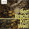  Bert Brecht/ Kurt Weill: The Complete Recordings