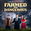  Farmed and Dangerous