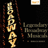  Legendary Broadway Musicals, Vol. 7