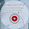  Fabulous Hits - Hugo Montenegro