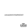  Anakin's Symphony