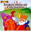  Stories from My Childhood