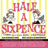 Half a Sixpence: Original Demo Recordings