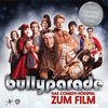  Bullyparade: Der Film