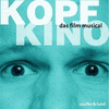  Kopfkino U - Das Film Musical