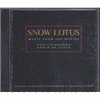  Snow Lotus : Now Chinatown / Epoch of Lotus
