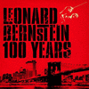  Leonard Bernstein 100 Years