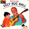  Ugly Bug Ball / Chim Chim Cheree