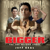  Bigger: The Joe Weider Story