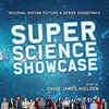  Super Science Showcase