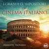 I Grandi compositori del Cinema Italiano: Armando Trovajoli