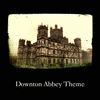  Downton Abbey Theme