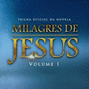  Milagres De Jesus, Vol. I