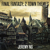  Final Fantasy: 2 Town Themes