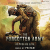 The Forgotten Army: Azaadi Ke Liye