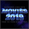  Movies 2019 - Soundtrack Highlights from the Year's Biggest Hits
