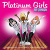  Platinum Girls - The Musical