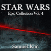 Star Wars: Epic Collection Vol, 4