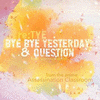  Assassination Classroom: Bye Bye Yesterday & Question