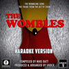 The Wombles: The Wombling Song