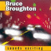  Bruce Broughton: Sounds Exciting
