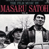 The Film Music By Masaru Satoh Vol. 10