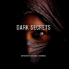  Dark Secrets