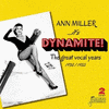  Ann Miller - It's Dynamite! - The Great Vocal Years, 1938-1955